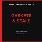 Core Transmission Parts