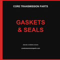Core Transmission Parts