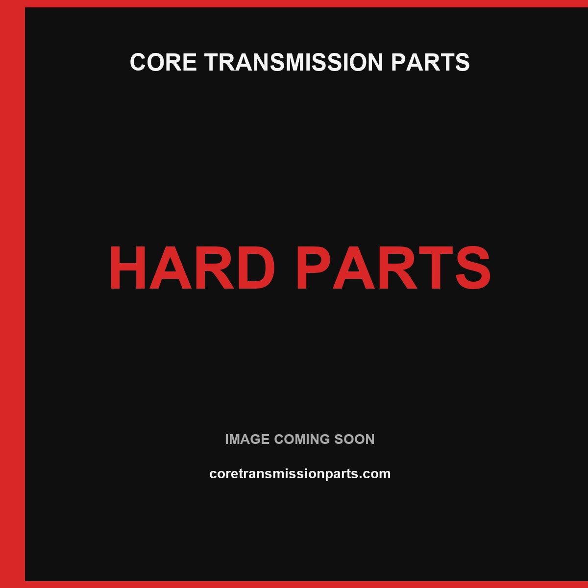 Core Transmission Parts